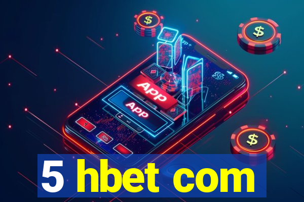 5 hbet com